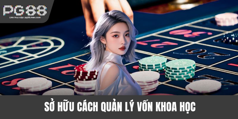 Sở hữu cách quản lý vốn khoa học